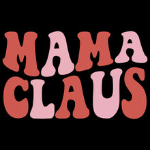 Load image into Gallery viewer, Mama Claus - XMS - 302
