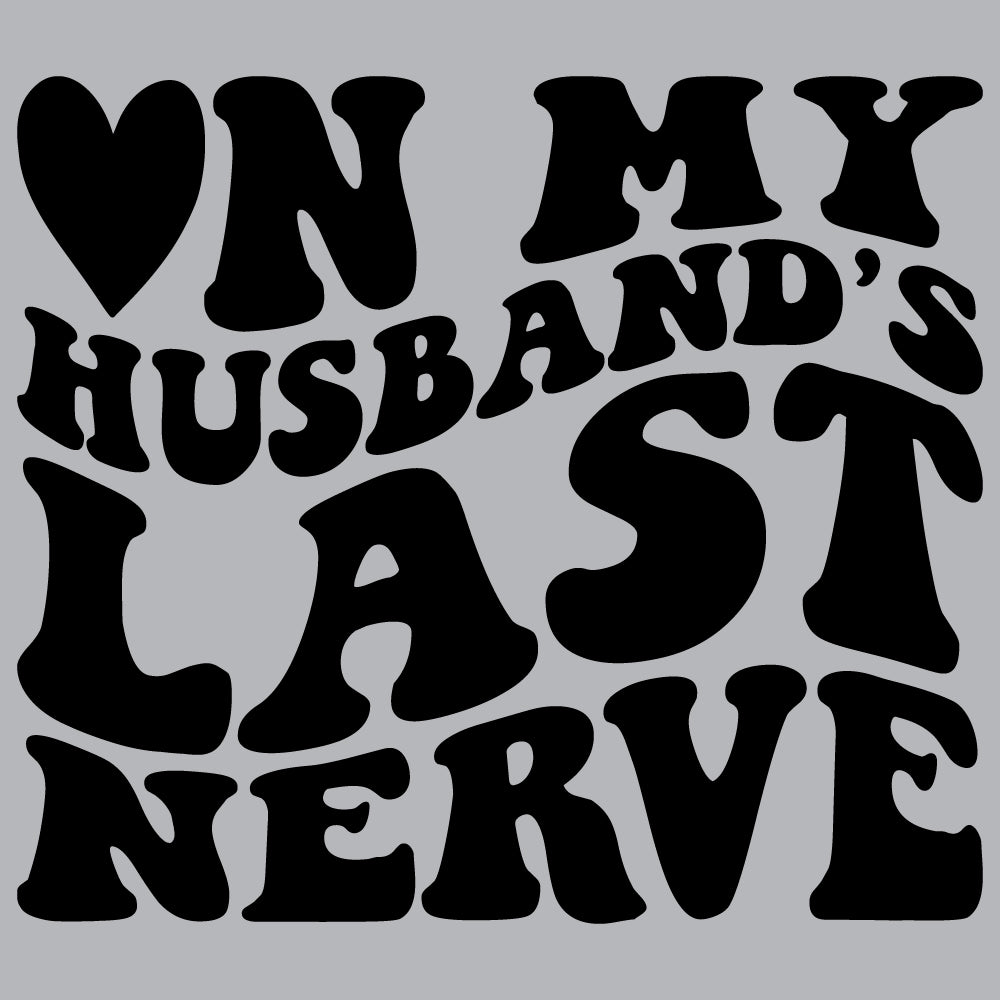 Husband last nerve - FUN - 458