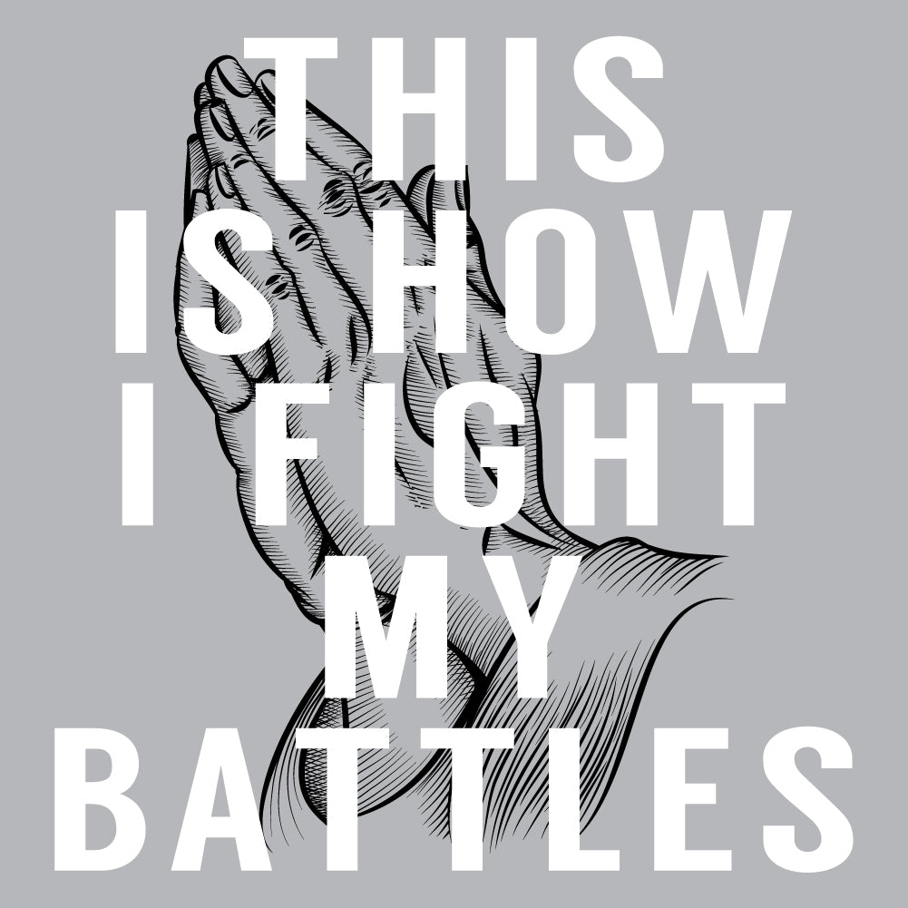 Fight My Battles - CHR - 400