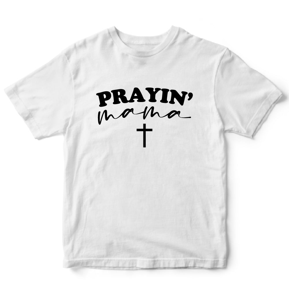 Prayin' Mama - CHR - 431