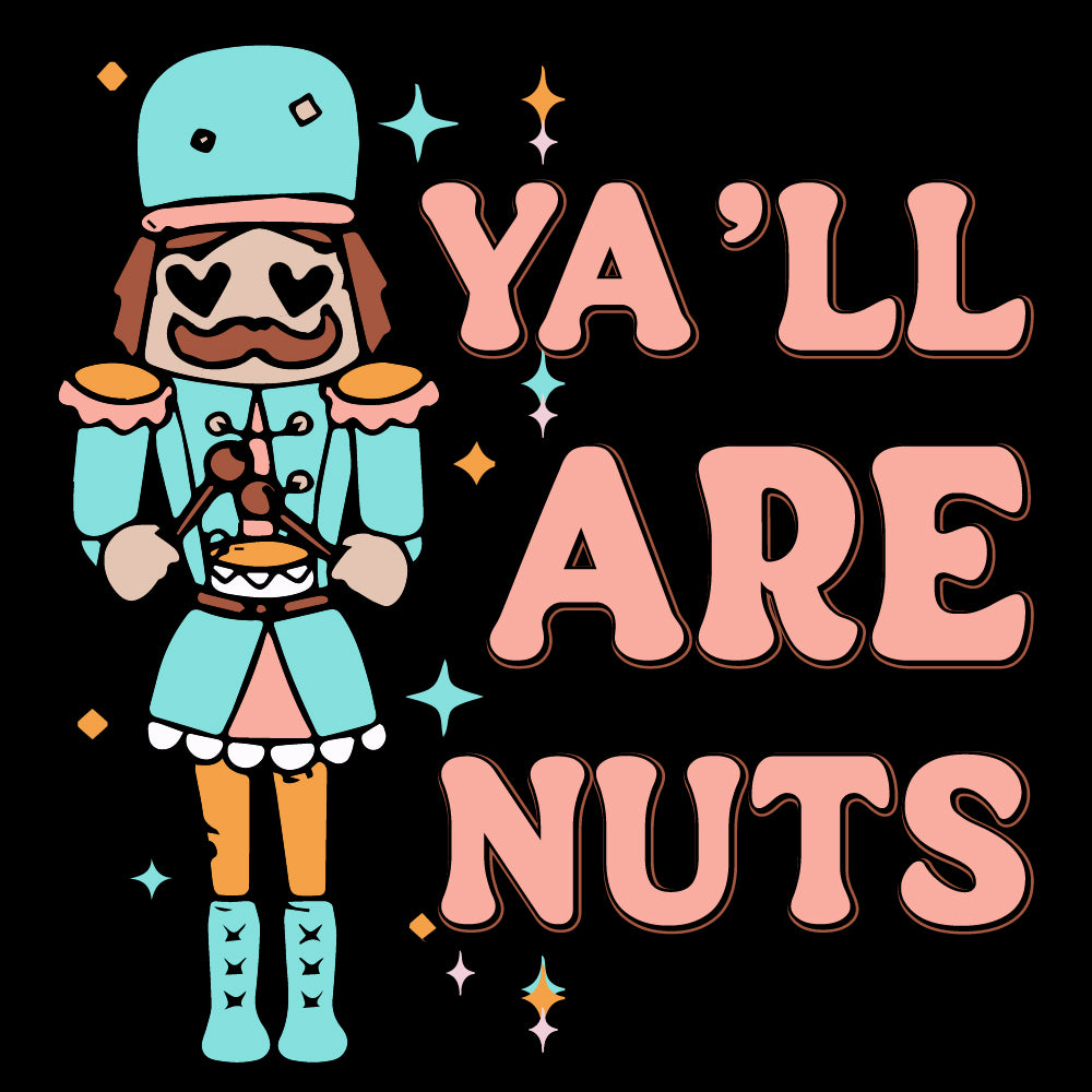 Ya'll are nuts - VAL - 073