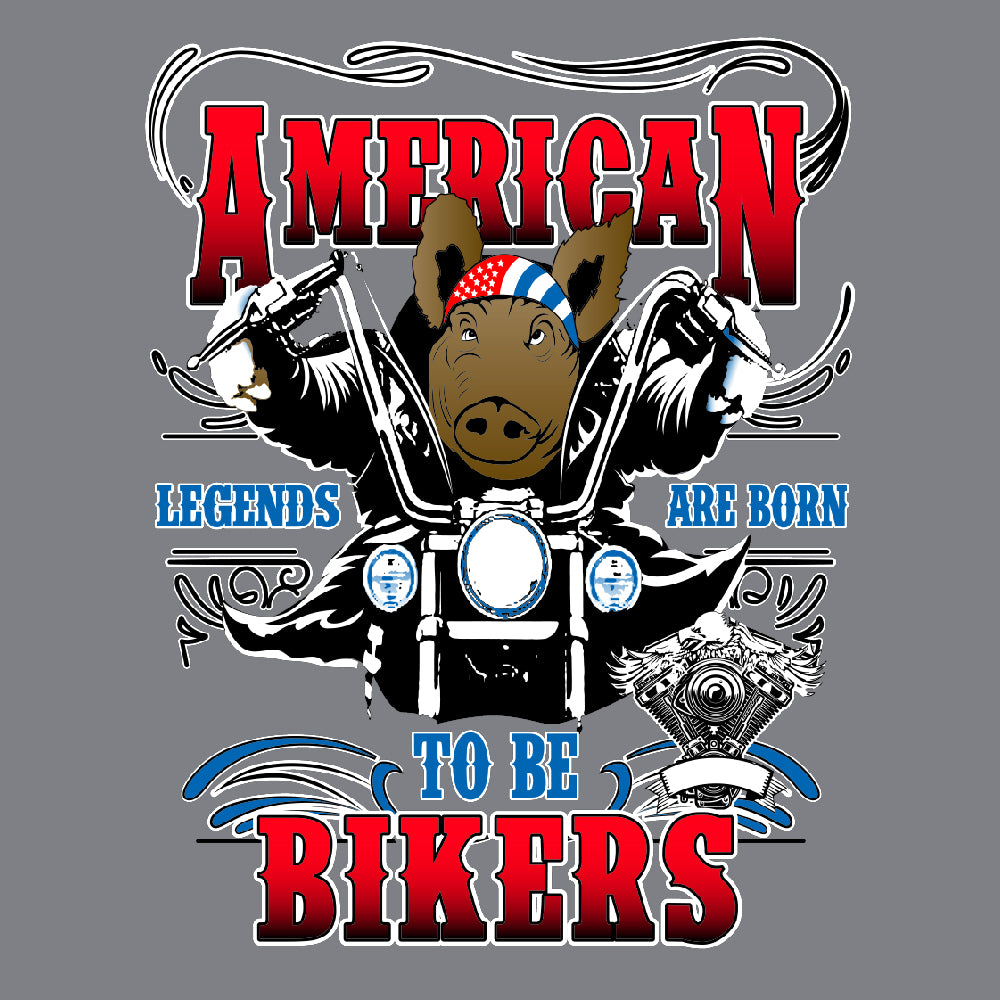 Legends are born to be bikers - BIK - 14