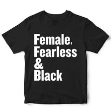 Load image into Gallery viewer, FEMALE - FEARLESS &amp; BLACK - URB - 331

