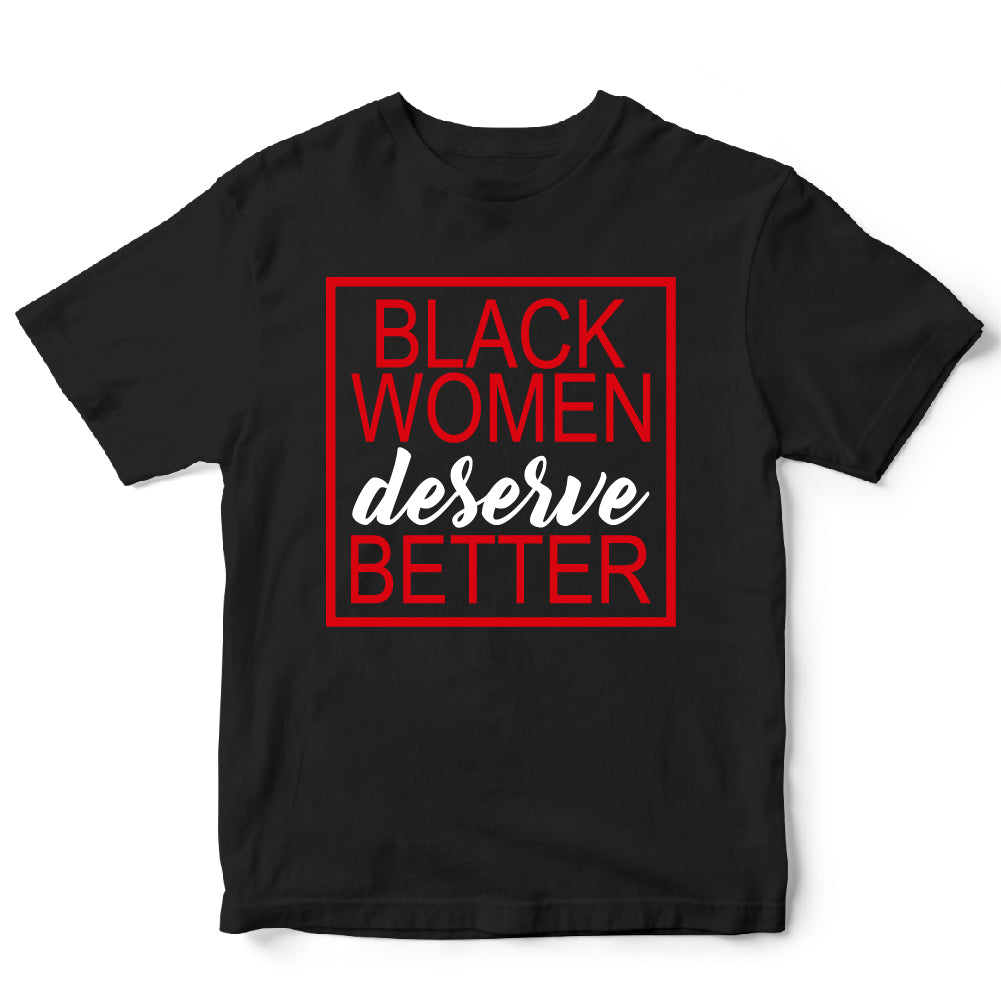 Black Women Deserve Better - URB - 320