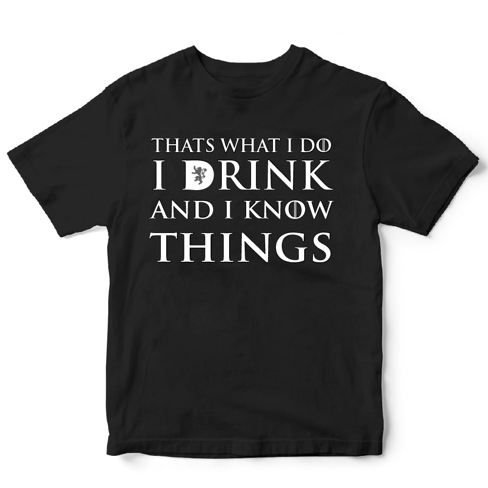I DRINK AND I KNOW THINGS - BER - 044