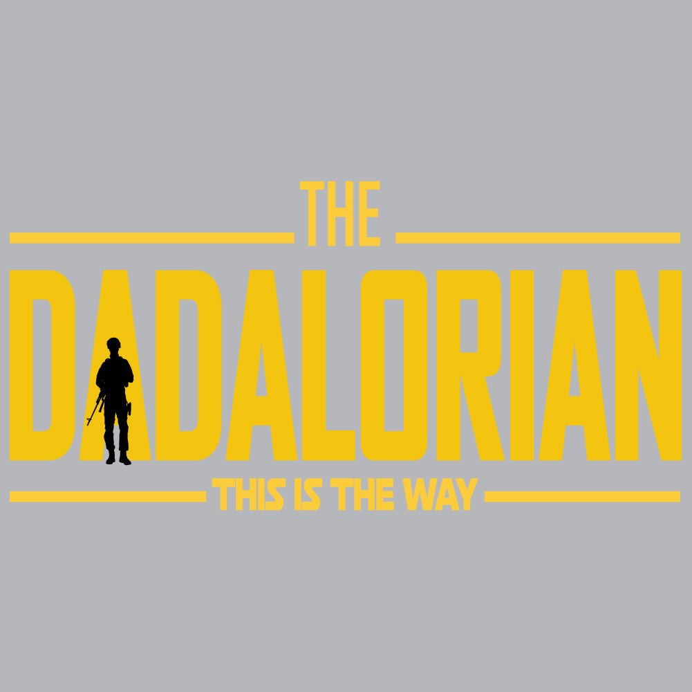 Dadalorian this is the way - FAM - 105