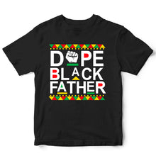 Load image into Gallery viewer, Dope Black Father -  FAM - 106
