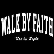 Load image into Gallery viewer, Walk By Faith - CHR - 390
