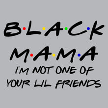 Load image into Gallery viewer, Black Mama - URB - 424
