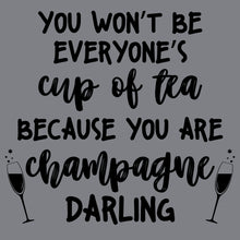 Load image into Gallery viewer, You are champagne darling - FUN - 419
