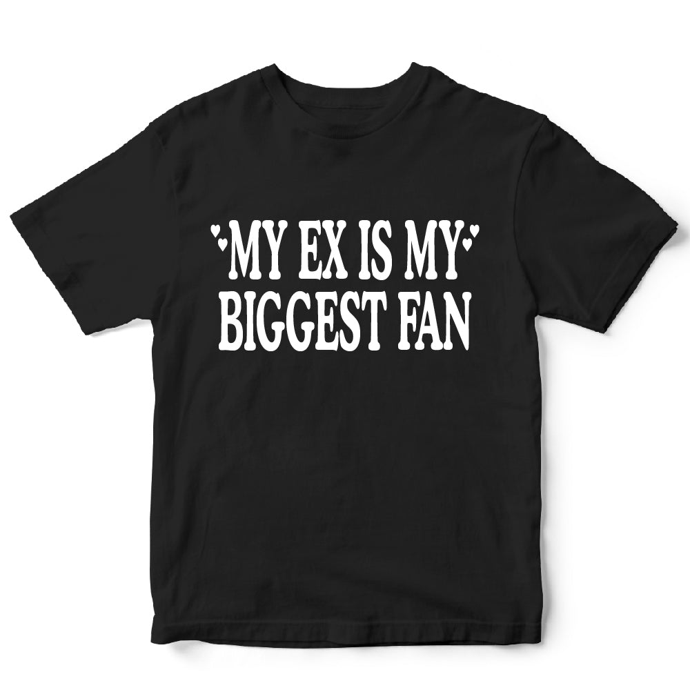 My ex is my biggest fan - FUN - 388