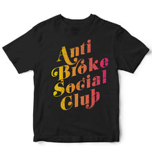 Load image into Gallery viewer, Anti Broke Social Club - URB - 429
