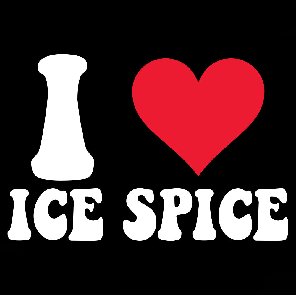 I LOVE ICE SPICE  - FUN - 374