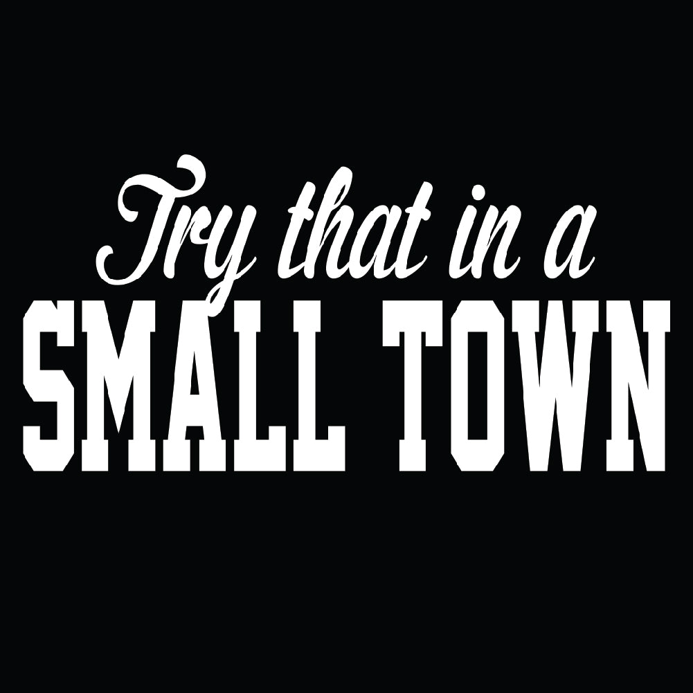 Try in a small town - FUN - 450