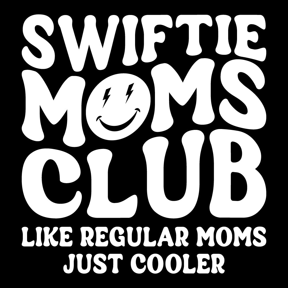 Swiftie moms club - FUN - 444