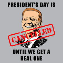 Load image into Gallery viewer, President Day Canceled - TRP - 155
