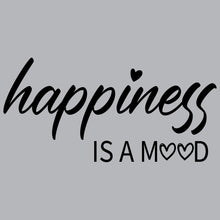 Load image into Gallery viewer, Happiness Is Mood - FUN - 511
