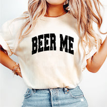 Load image into Gallery viewer, Beer Me - BER - 051
