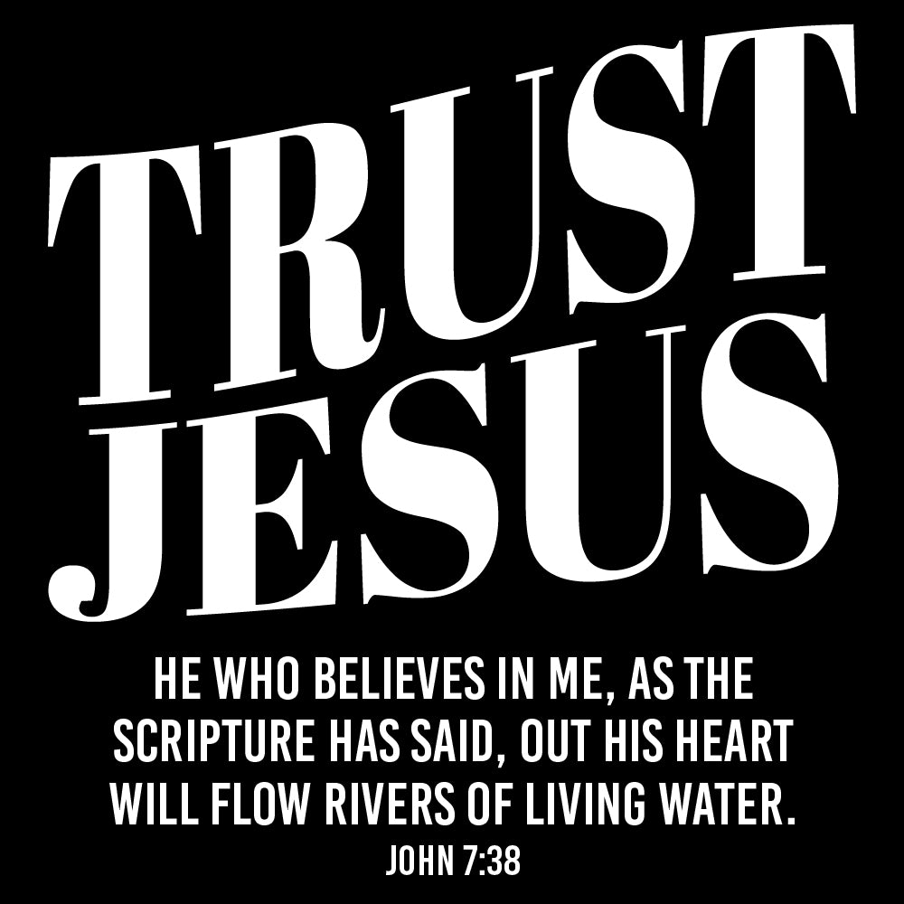 Trust Jesus - CHR - 375