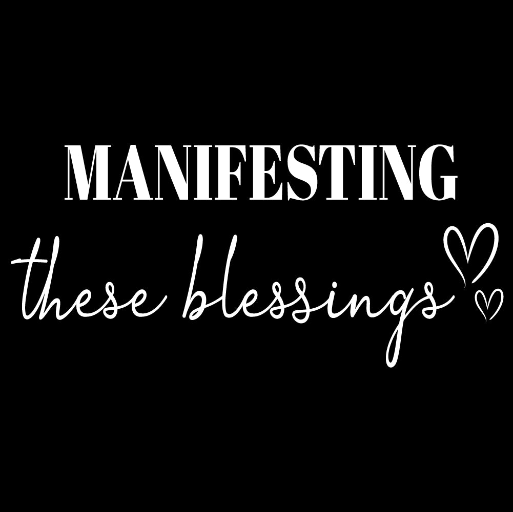 Manifesting These Blessings - CHR - 451