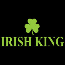 Load image into Gallery viewer, Irish Queen, King | 2 in 1 - CPL - 025
