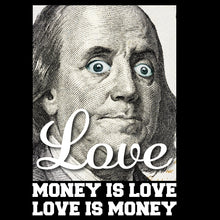 Load image into Gallery viewer, Love Is Money - FUN - 526
