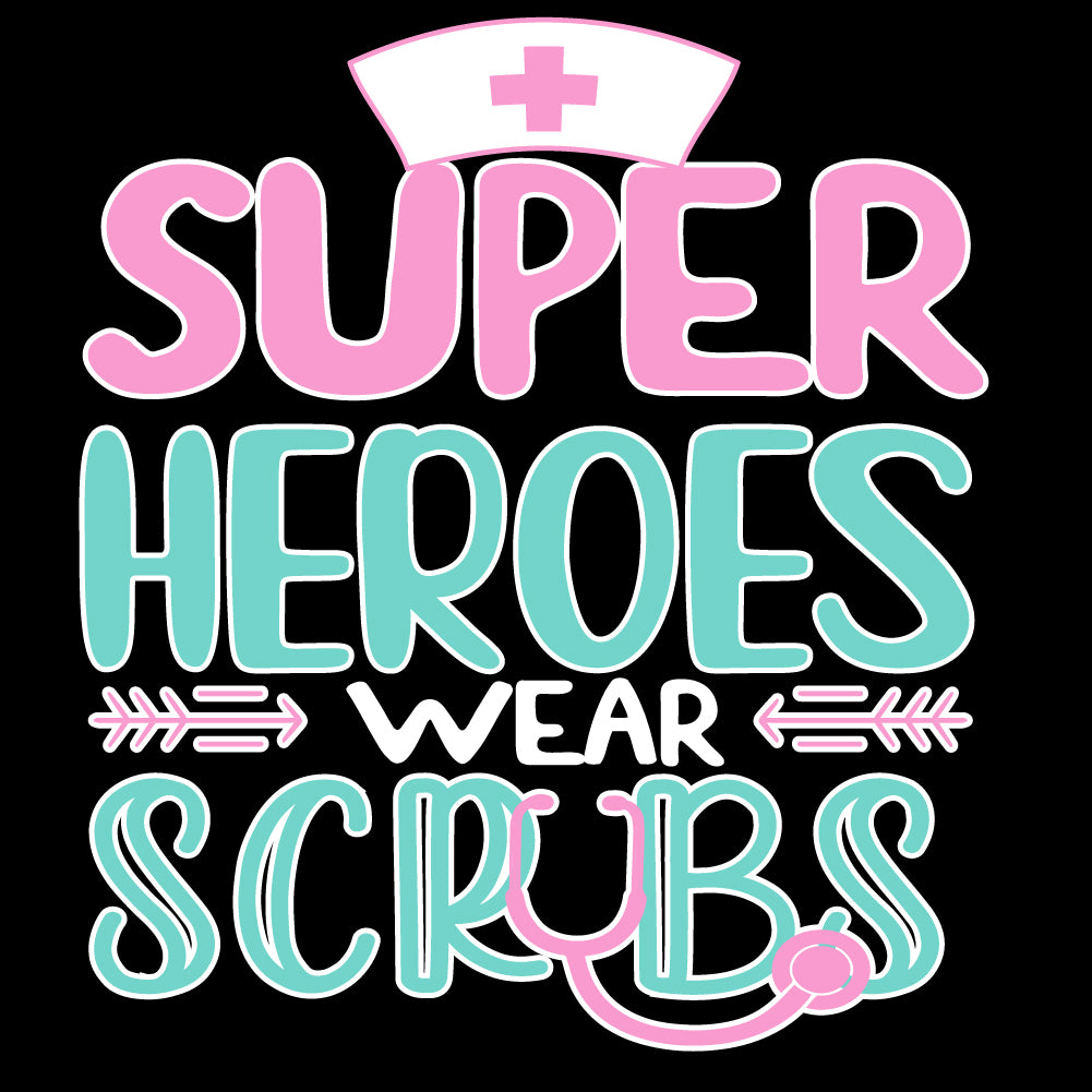 Superheroes Wear Scrubs - NRS - 048