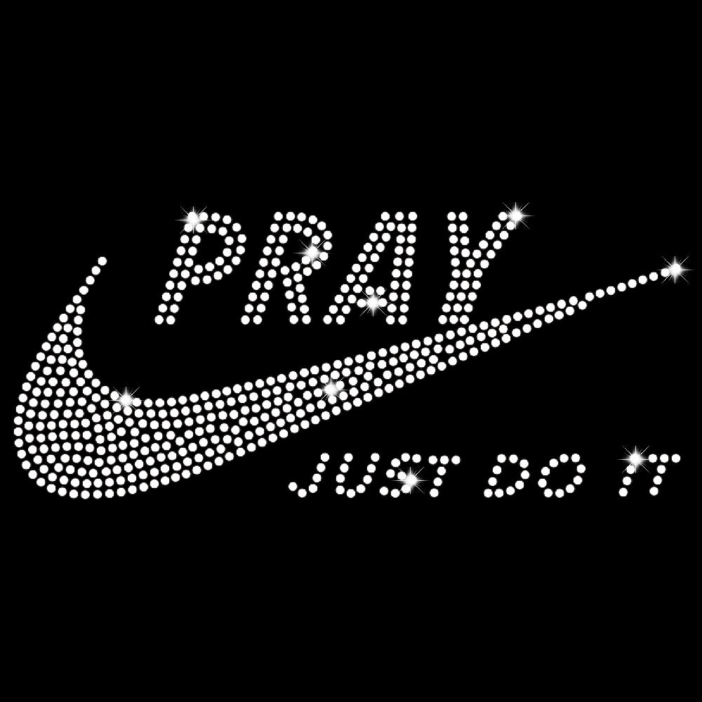Pray Just Do It | Rhinestones - RHN - 158