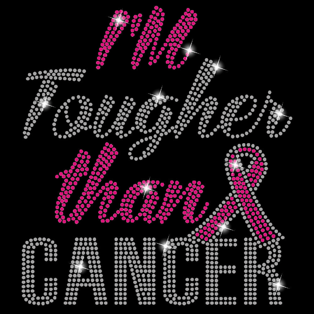 Tougher Than Cancer | Rhinestones - RHN - 139