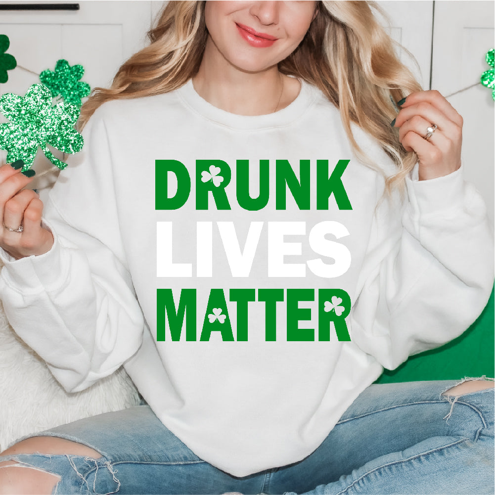 Drunk Lives Matter - STP - 014