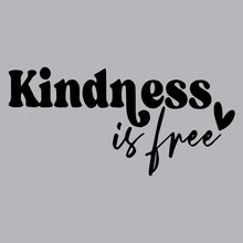 Load image into Gallery viewer, Kindness Is Free - FUN - 470
