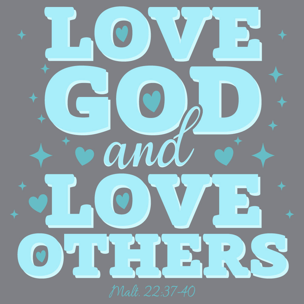 Love God and Love others - CHR-346