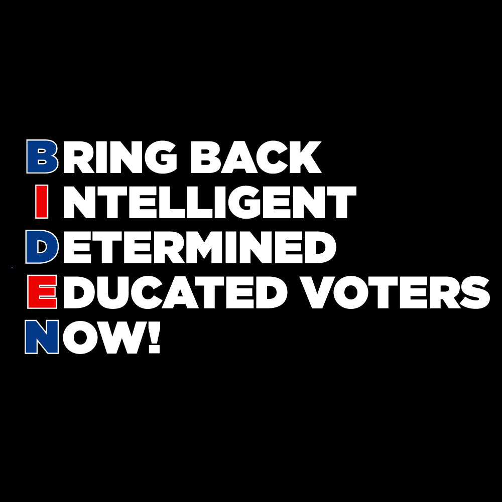 Bring Back Intelligent Voters - TRP - 206