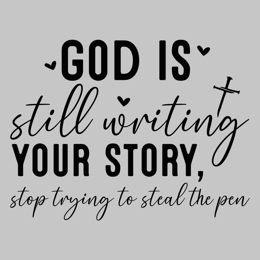 Still Writing Your Story - CHR - 558