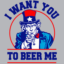 Load image into Gallery viewer, Want you to beer me - USA - 286
