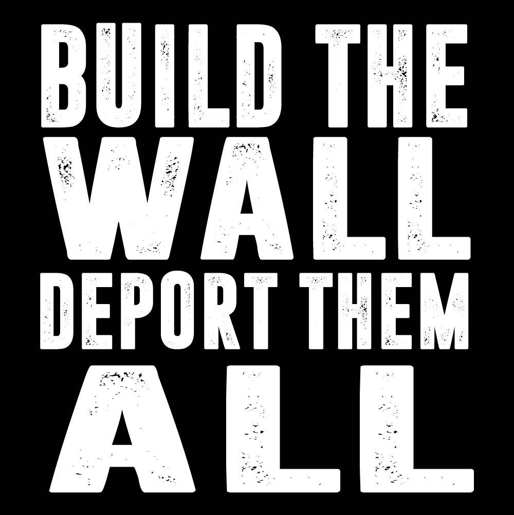 Deport Them All - TRP - 212