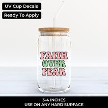 Load image into Gallery viewer, Faith Over Fear - UV - 148
