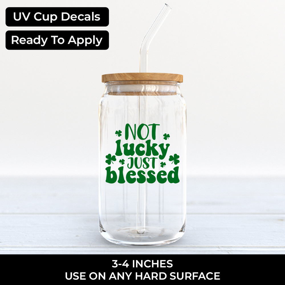 NOT LUCKY JUST BLESSED - UV - 074