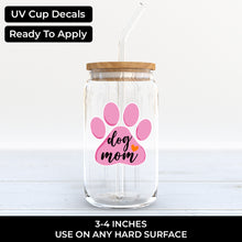 Load image into Gallery viewer, Dog Mum | Uv Print - UV - 147
