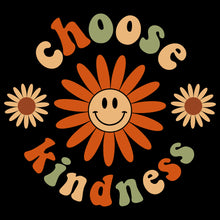Load image into Gallery viewer, Choose Kindness - UV - 151
