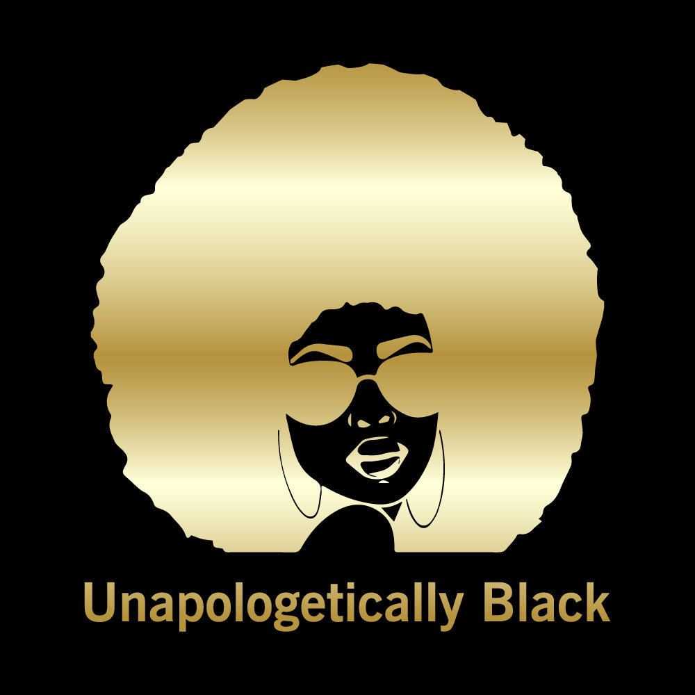 Unapologetically Black | Shinny Foil – FOI - 020