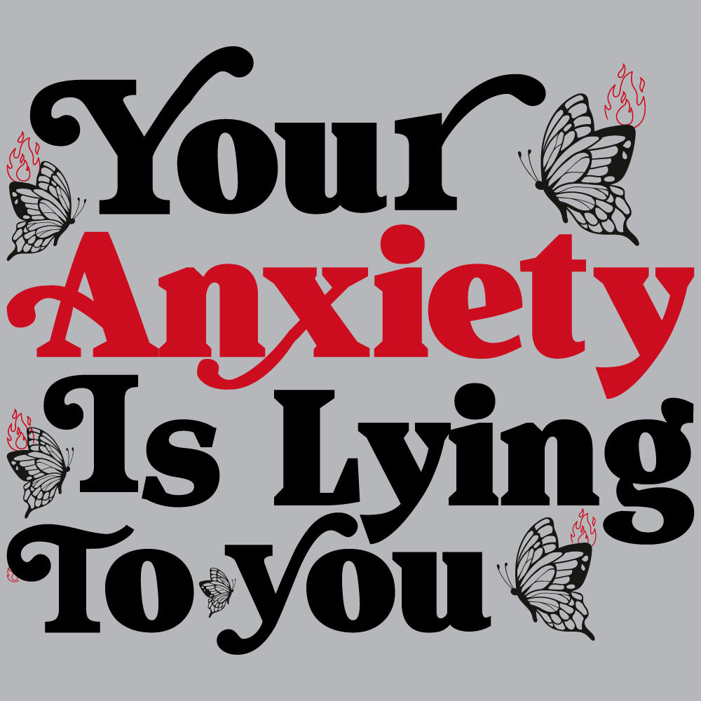 Your Anxiety Is Lying - URB - 449