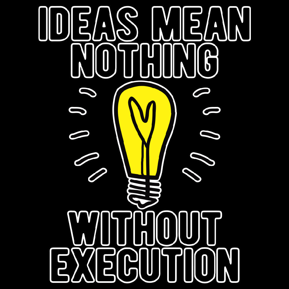Ideas means nothing - URB - 419