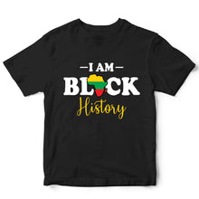 Load image into Gallery viewer, I Am Black History - JNT - 070
