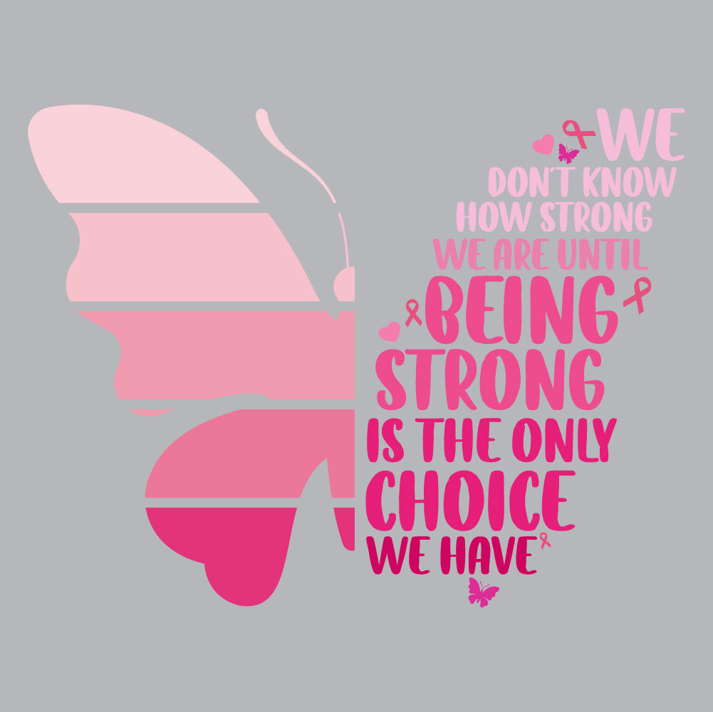 Butterfly, Being strong is the choice we have - BTC - 056
