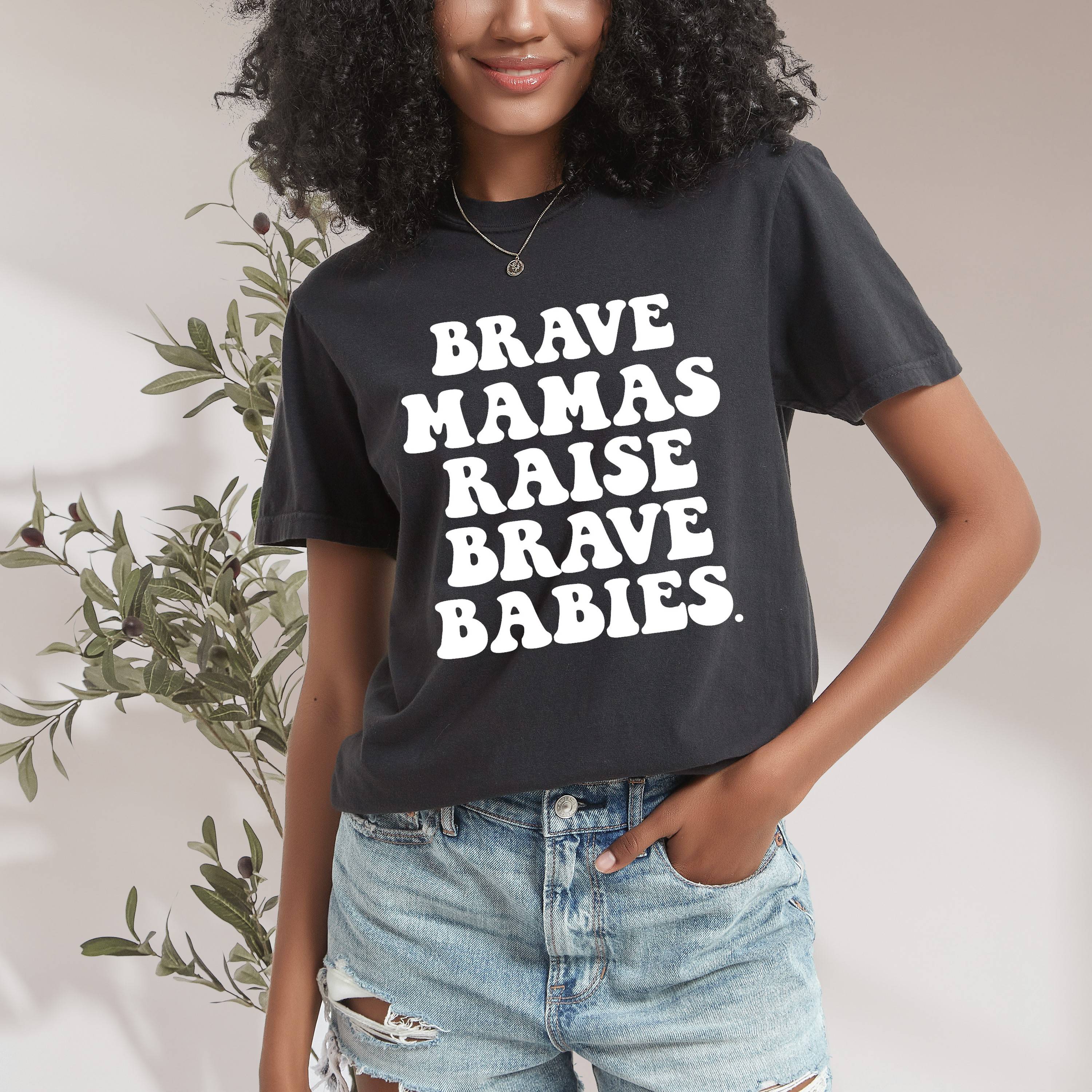 Brave Mamas Brave Babies - FAM - 206