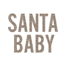 Load image into Gallery viewer, Santa baby - XMS - 330
