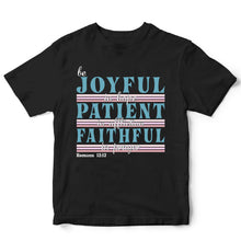 Load image into Gallery viewer, Joyful Patient Faithful - CHR - 344
