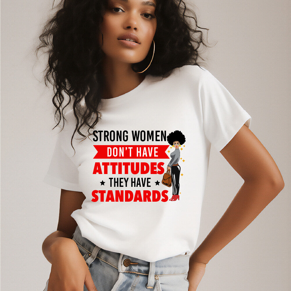 Strong Women Have Standards - URB - 482