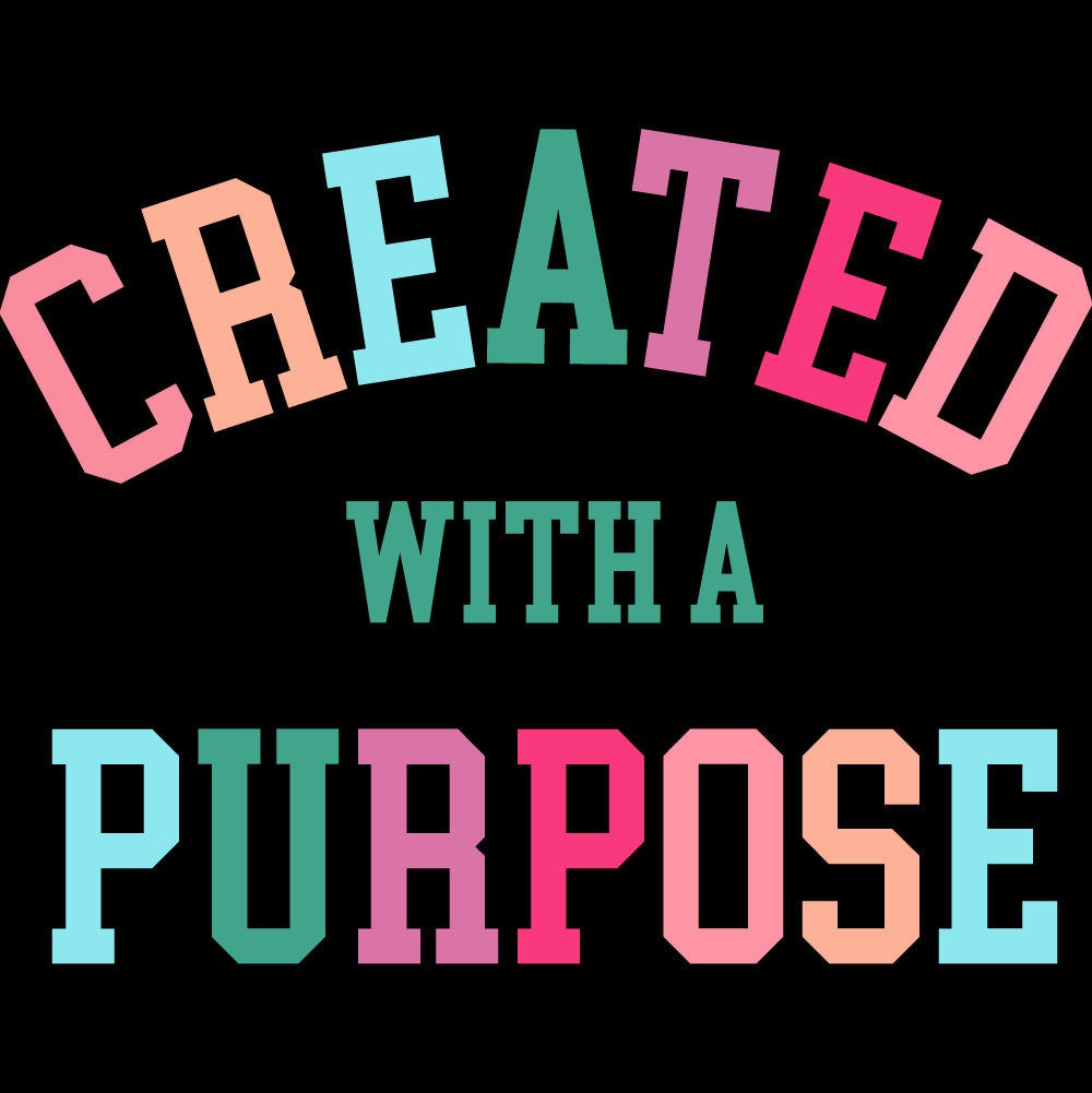 Created With A Purpose - CHR - 543